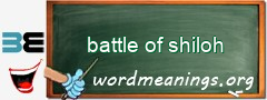 WordMeaning blackboard for battle of shiloh